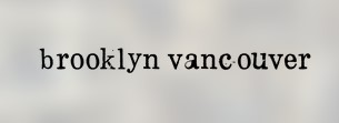 Brooklyn Vancouver